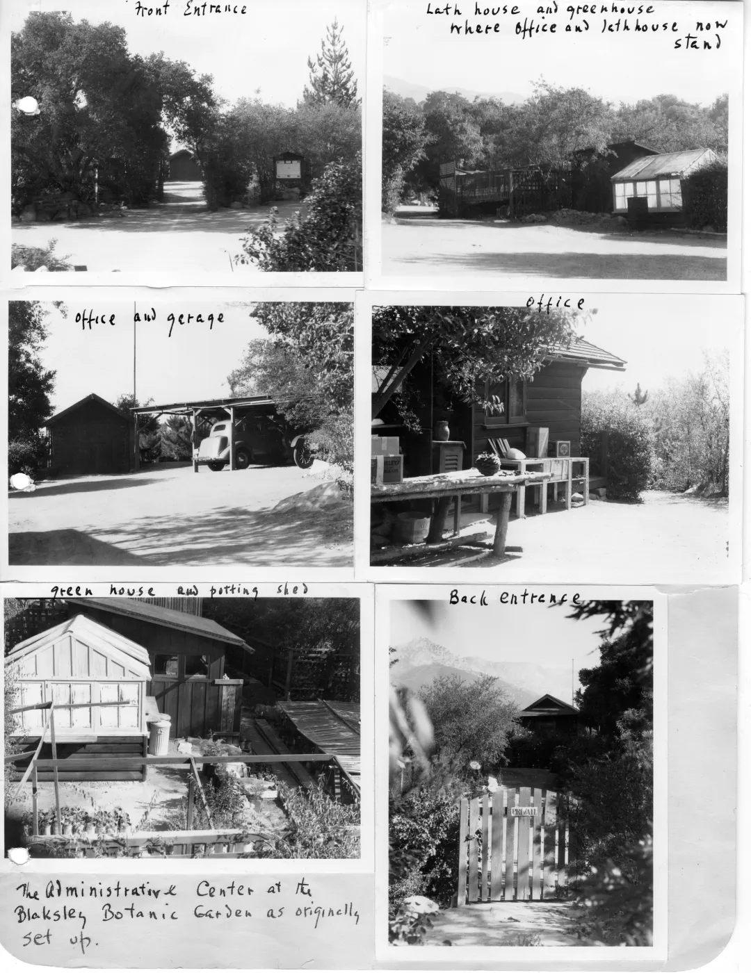 The Administrative Center at the Blaksley Botanic Garden as originally set up, Six Photos