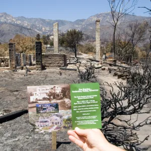 Gane House after the Jesusita Fire (with Gane House Open House postcard)